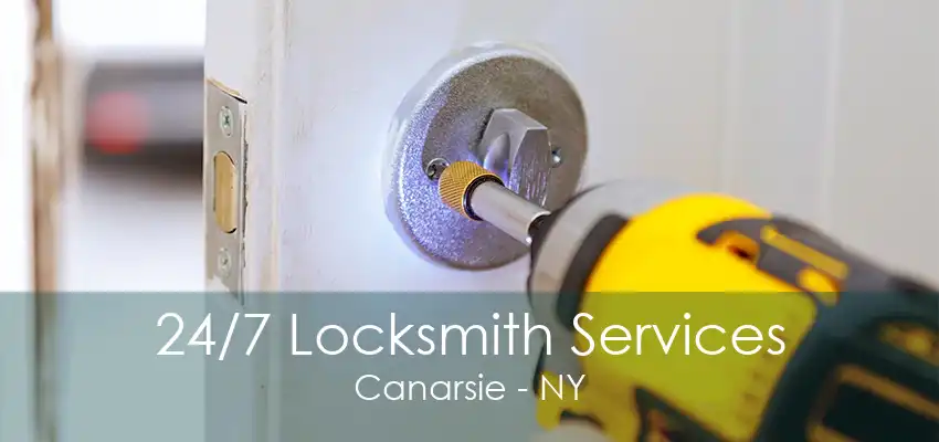 24/7 Locksmith Services Canarsie - NY