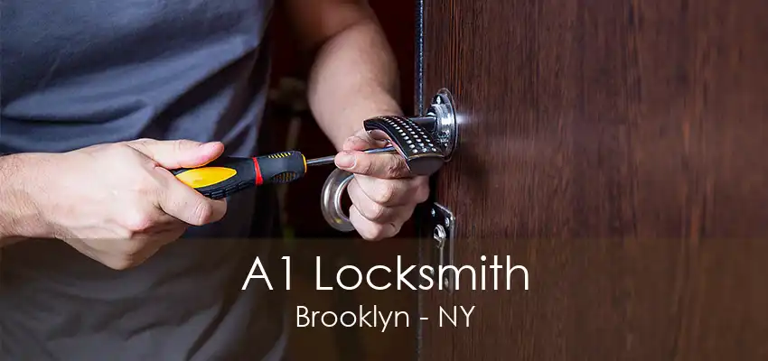 A1 Locksmith Brooklyn - NY