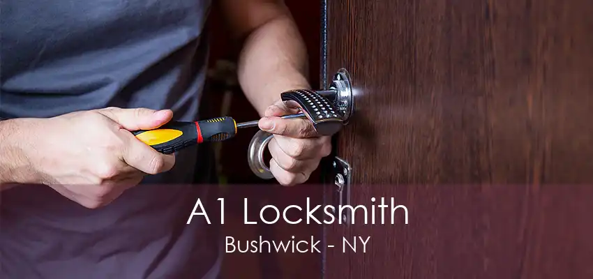 A1 Locksmith Bushwick - NY