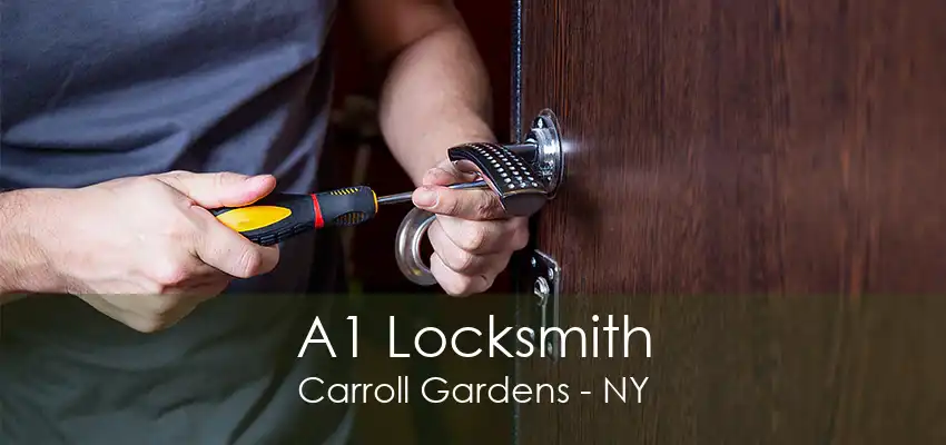 A1 Locksmith Carroll Gardens - NY