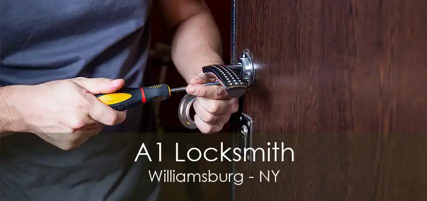 A1 Locksmith Williamsburg - NY