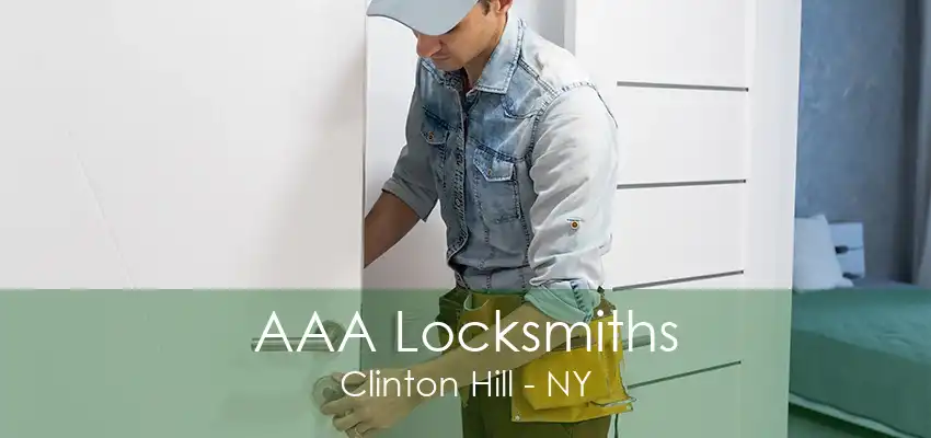 AAA Locksmiths Clinton Hill - NY