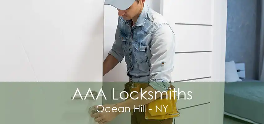 AAA Locksmiths Ocean Hill - NY