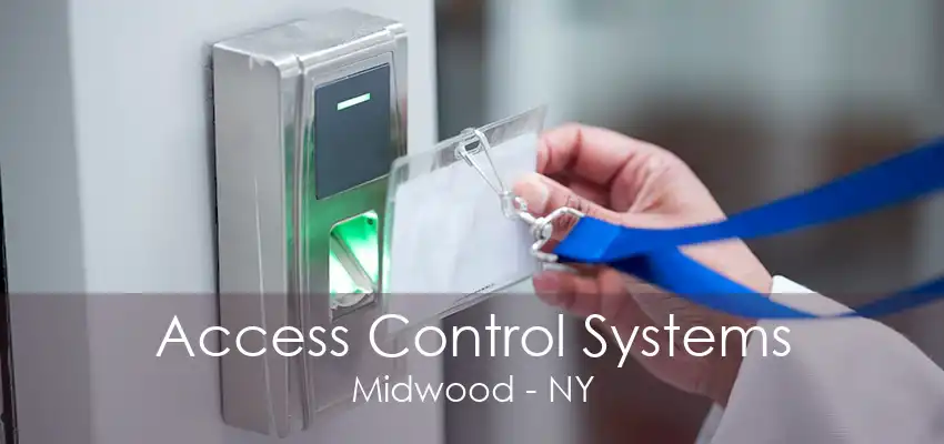 Access Control Systems Midwood - NY