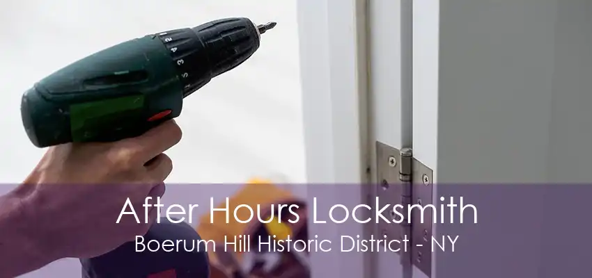 After Hours Locksmith Boerum Hill Historic District - NY