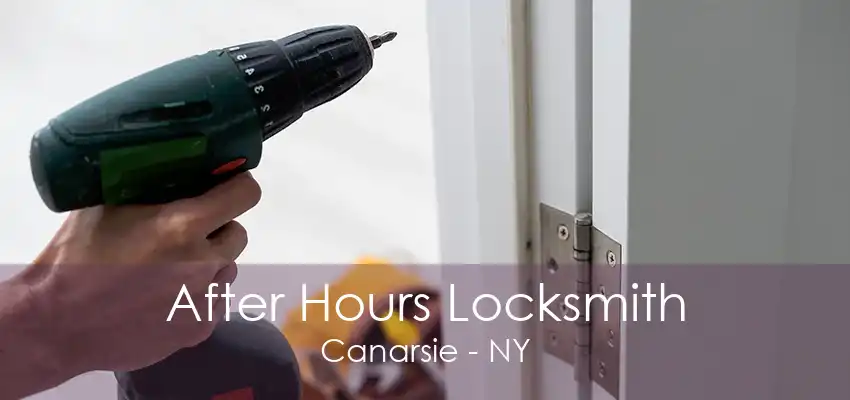 After Hours Locksmith Canarsie - NY