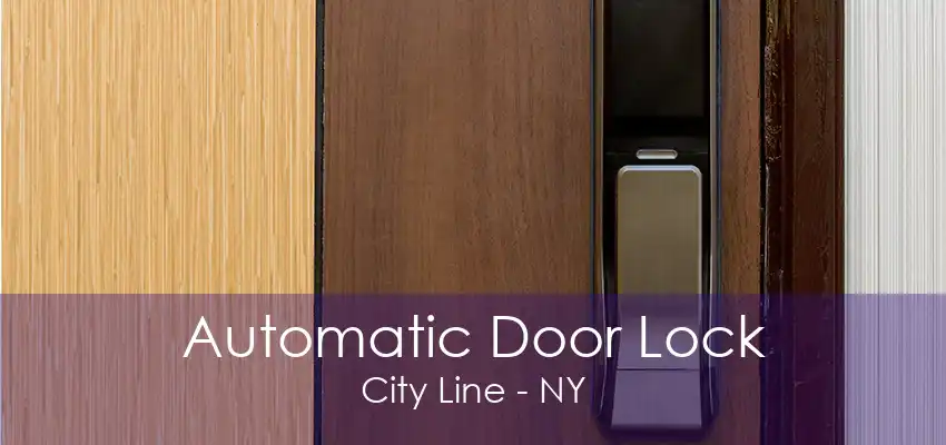 Automatic Door Lock City Line - NY