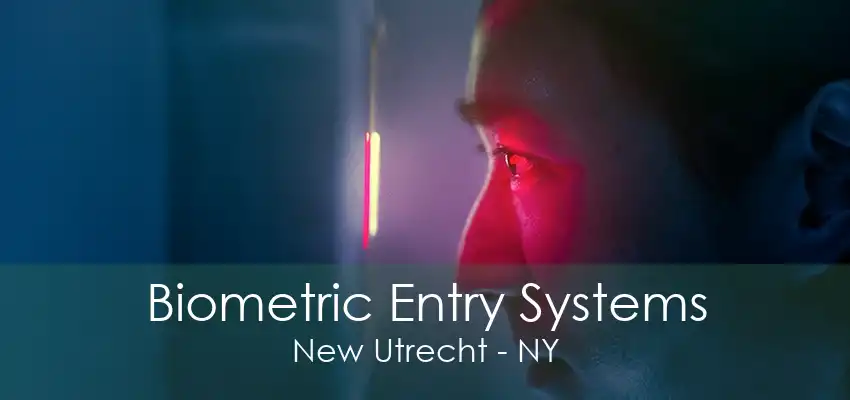 Biometric Entry Systems New Utrecht - NY