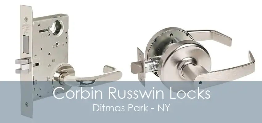 Corbin Russwin Locks Ditmas Park - NY