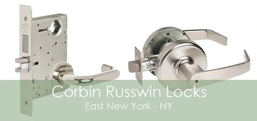 Corbin Russwin Locks East New York - NY