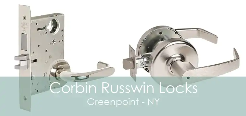 Corbin Russwin Locks Greenpoint - NY