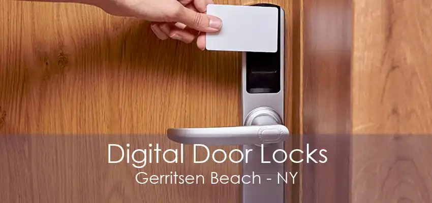 Digital Door Locks Gerritsen Beach - NY