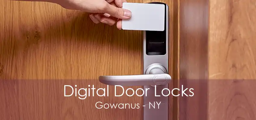 Digital Door Locks Gowanus - NY