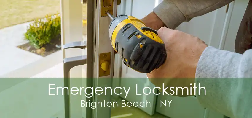 Emergency Locksmith Brighton Beach - NY