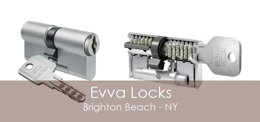 Evva Locks Brighton Beach - NY