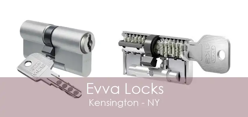 Evva Locks Kensington - NY