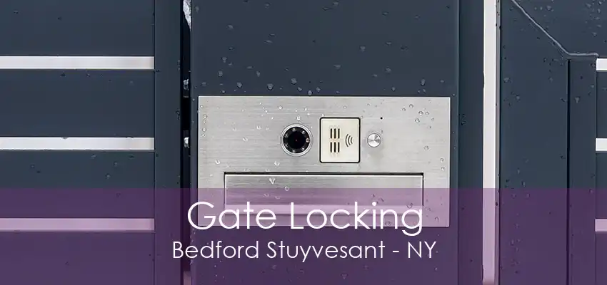 Gate Locking Bedford Stuyvesant - NY