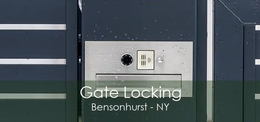 Gate Locking Bensonhurst - NY