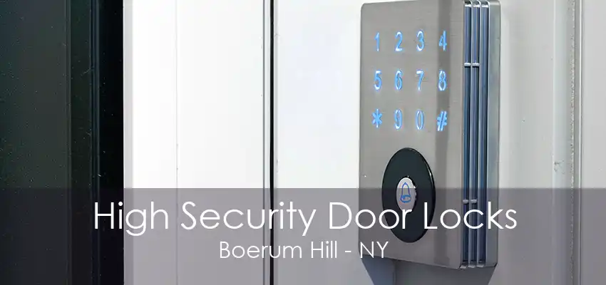 High Security Door Locks Boerum Hill - NY