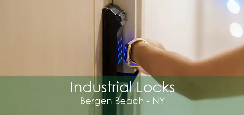 Industrial Locks Bergen Beach - NY