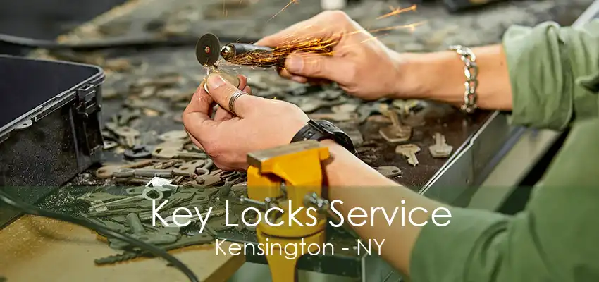 Key Locks Service Kensington - NY