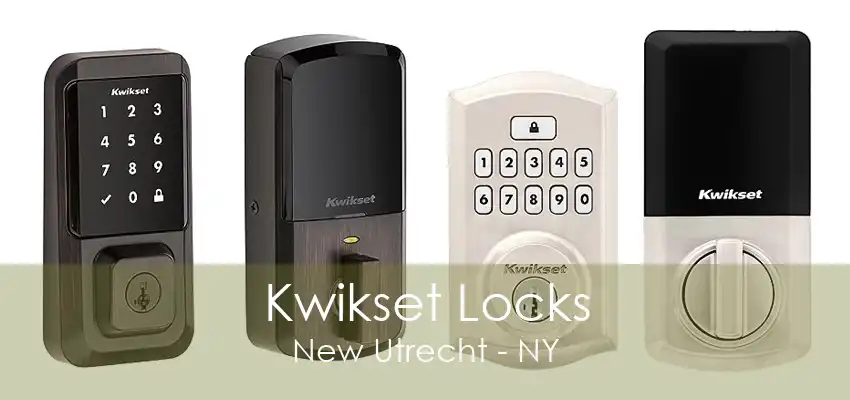 Kwikset Locks New Utrecht - NY