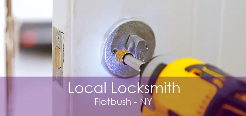 Local Locksmith Flatbush - NY