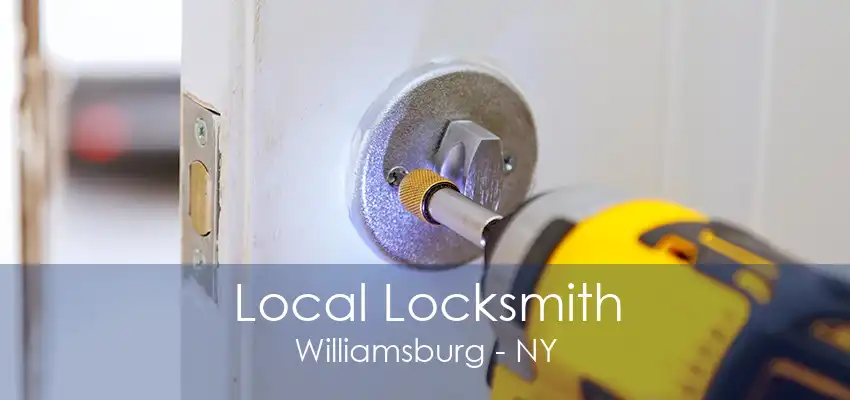 Local Locksmith Williamsburg - NY