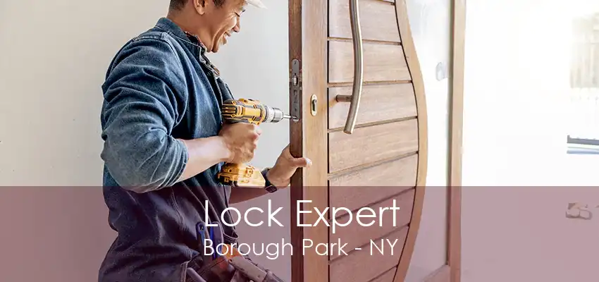 Lock Expert Borough Park - NY