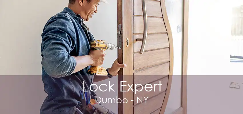 Lock Expert Dumbo - NY