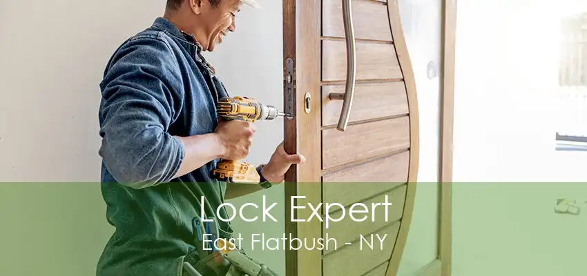 Lock Expert East Flatbush - NY