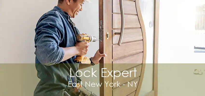 Lock Expert East New York - NY