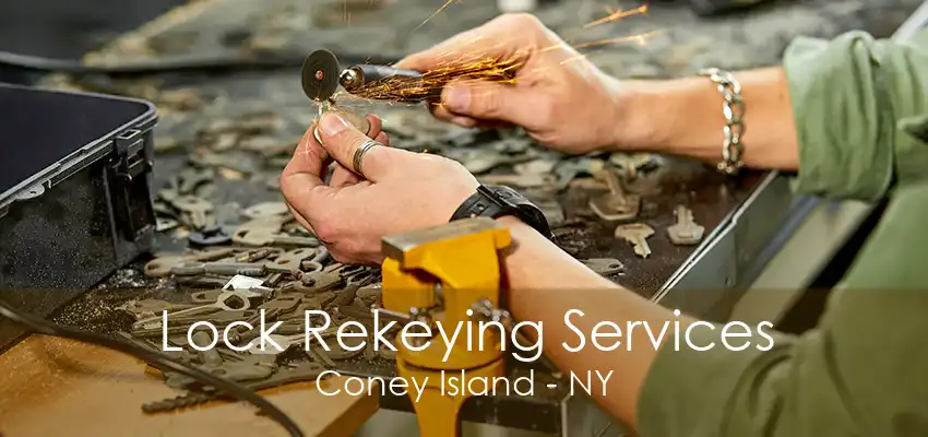 Lock Rekeying Services Coney Island - NY