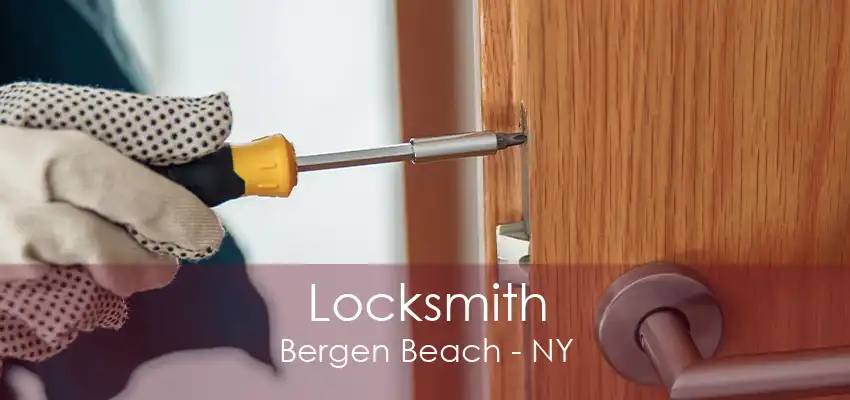 Locksmith Bergen Beach - NY