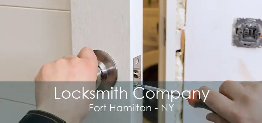 Locksmith Company Fort Hamilton - NY