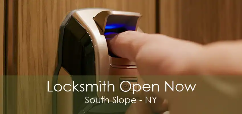 Locksmith Open Now South Slope - NY