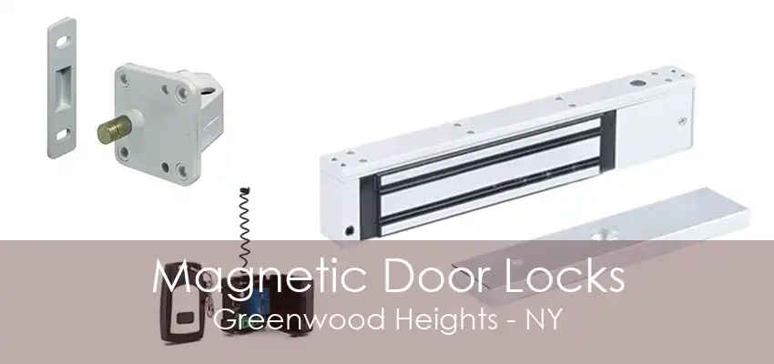 Magnetic Door Locks Greenwood Heights - NY