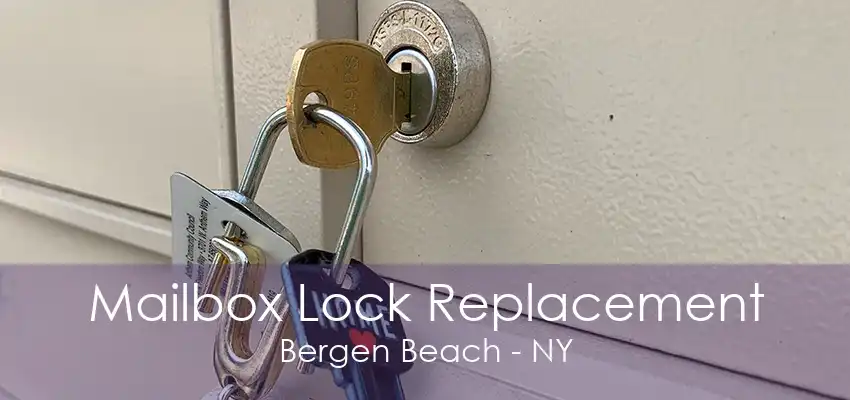 Mailbox Lock Replacement Bergen Beach - NY