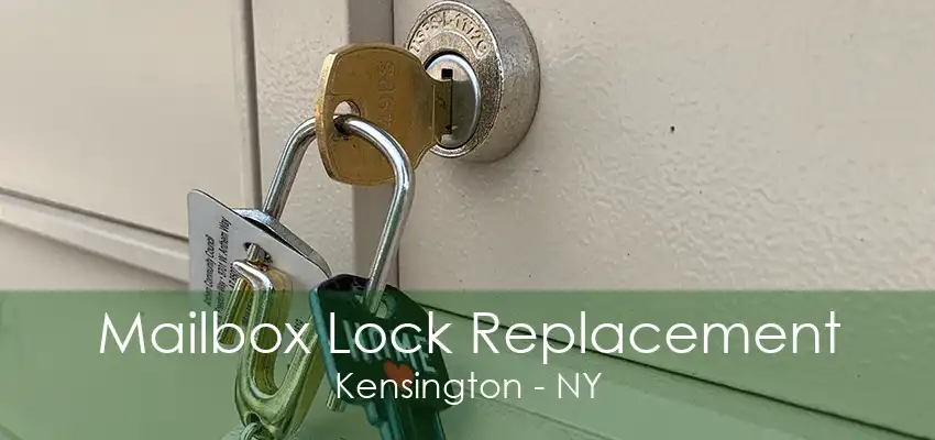 Mailbox Lock Replacement Kensington - NY