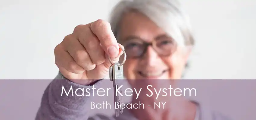 Master Key System Bath Beach - NY