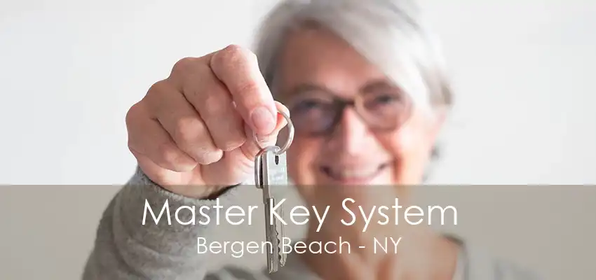 Master Key System Bergen Beach - NY