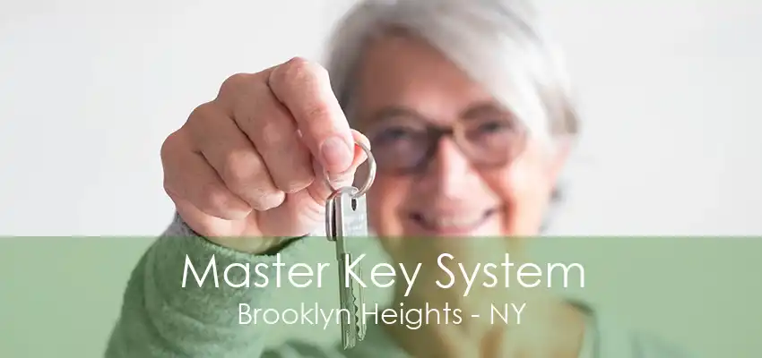 Master Key System Brooklyn Heights - NY