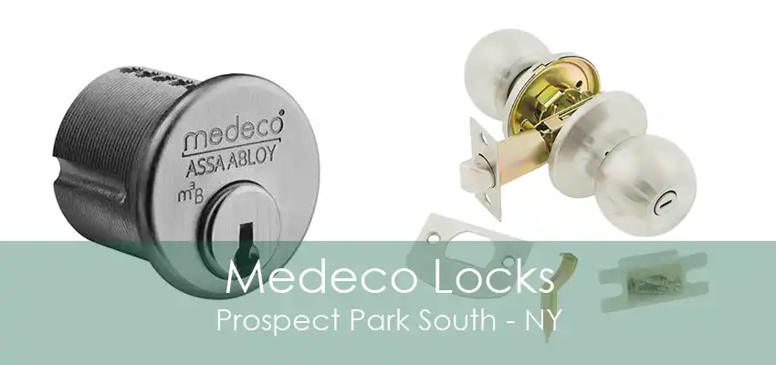 Medeco Locks Prospect Park South - NY