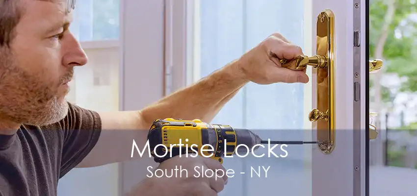 Mortise Locks South Slope - NY