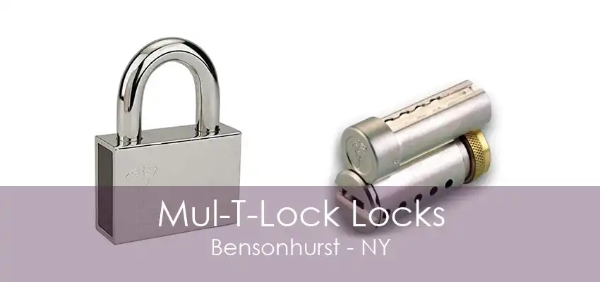 Mul-T-Lock Locks Bensonhurst - NY