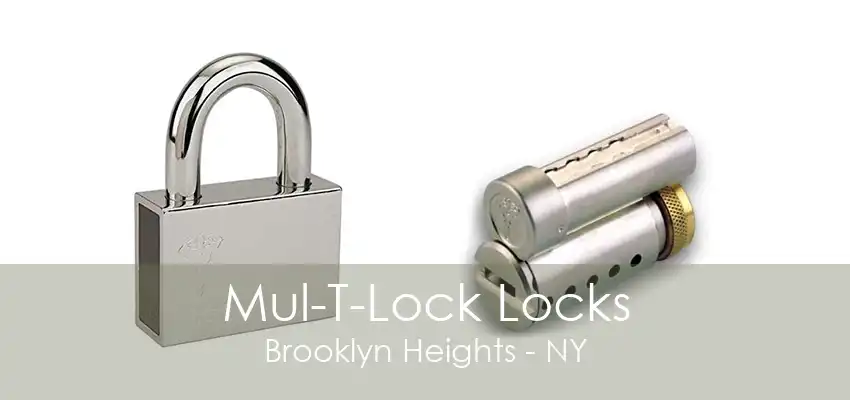 Mul-T-Lock Locks Brooklyn Heights - NY