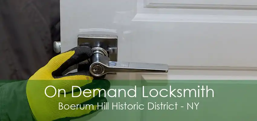 On Demand Locksmith Boerum Hill Historic District - NY