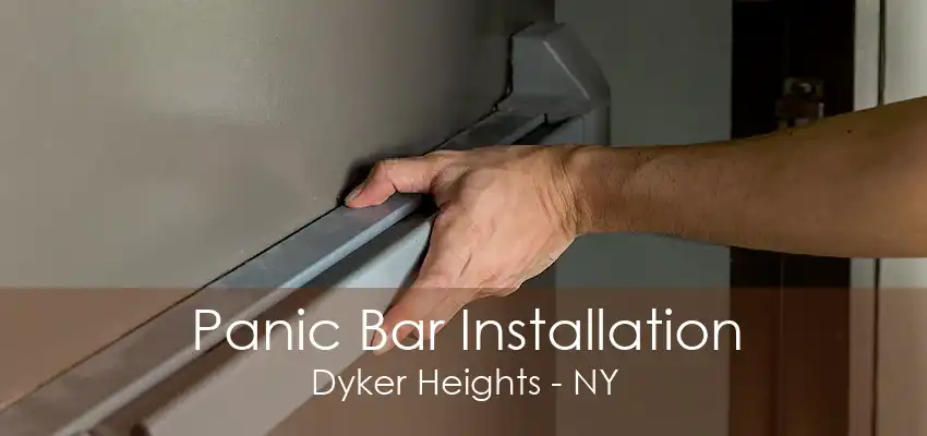 Panic Bar Installation Dyker Heights - NY