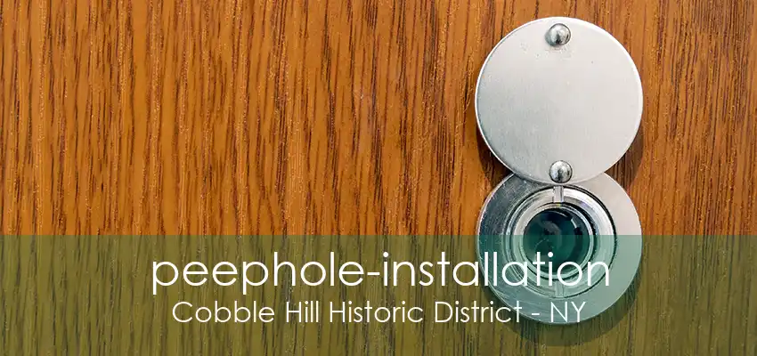 peephole-installation Cobble Hill Historic District - NY