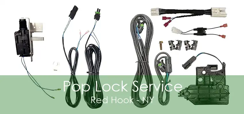 Pop Lock Service Red Hook - NY